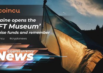 Ukraine opens the ‘NFT Museum’ to increase money and don’t forget | News 27 Mar 2022 | Crypto News