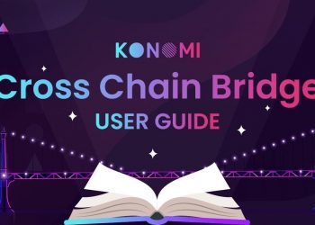 Instructions for the cross chain bridge on Konomi Network (KONO)