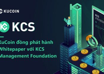 KuCoin Releases White Paper In Collaboration With KCS Management Foundation, Reveals 20 Million KCS Burning Event