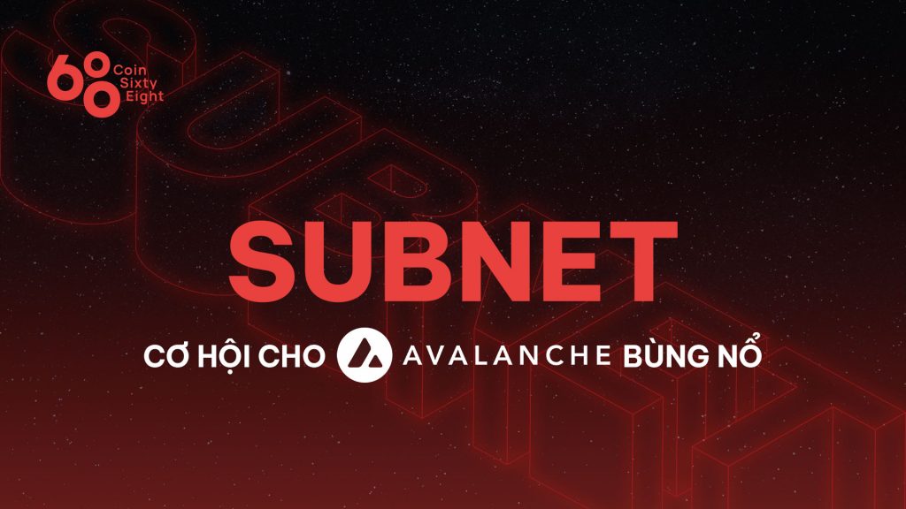 Subnet - Opportunities for the Avalanche Explosion in 2022?