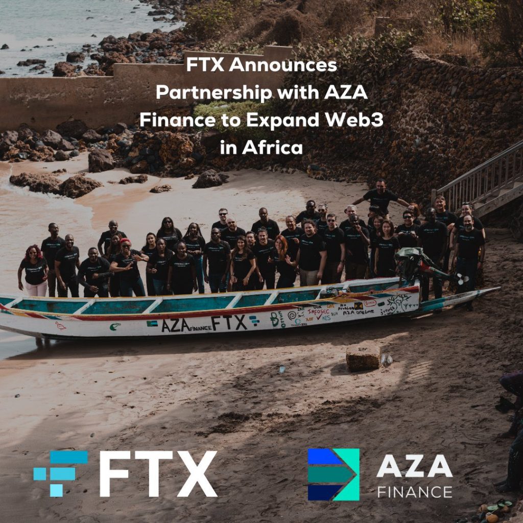 The FTX exchange partners with AZA Finance to expand the blockchain and Web3 space in Africa