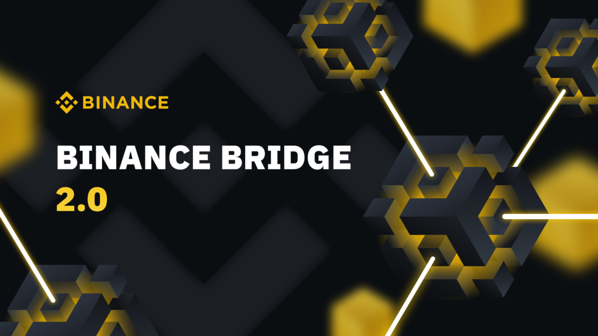 What is special about Binance Bridge 2.0?