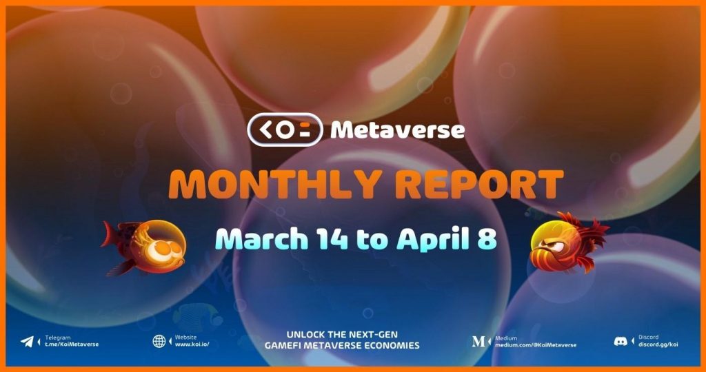 Highlights from the events of Koi Metaverse (KOL) in March 2022