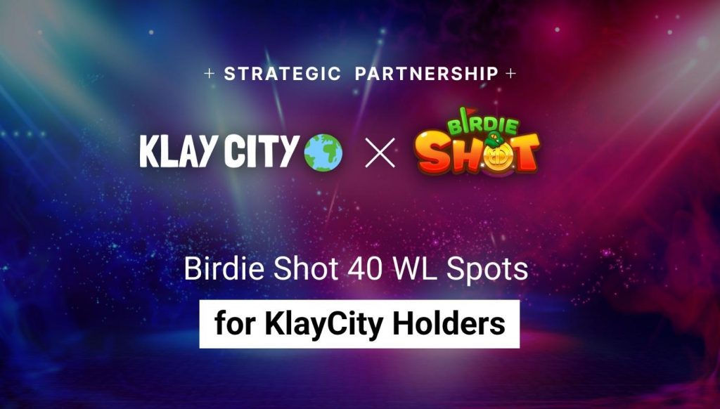 Klaycity X Metabora Birdie Shot offers 40 special whitelists