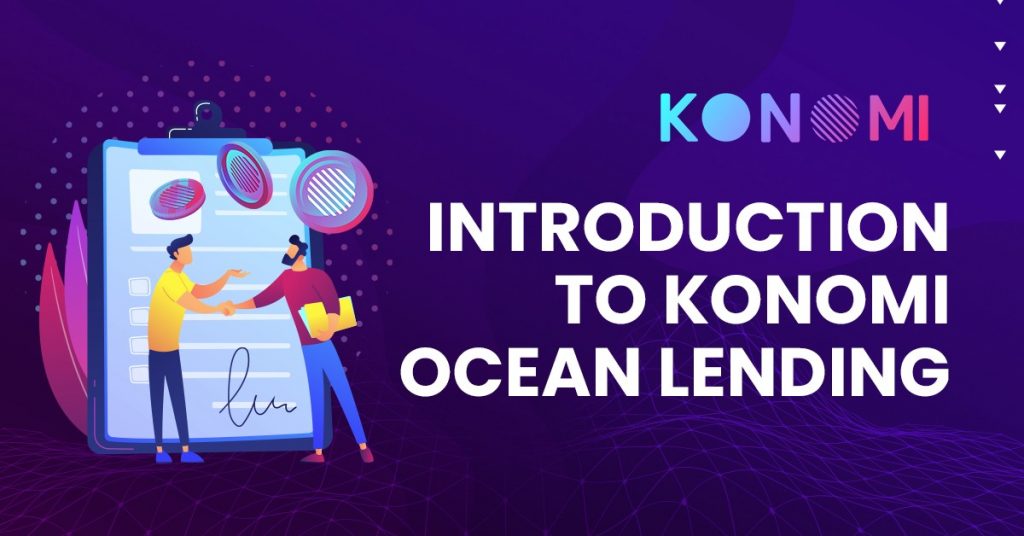 Konomi Ocean Lending overview