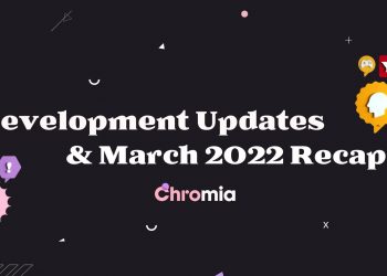 Summary of important news about Chromia (CHR) in March 2022