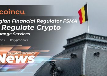 Belgian economic regulator FSMA to regulate crypto exchange providers | News 01 May 2022 Crypto News