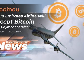 UAE’s Emirates Airline Will Accept Bitcoin As A Payment Service! | News 14 May 2022 | Crypto New