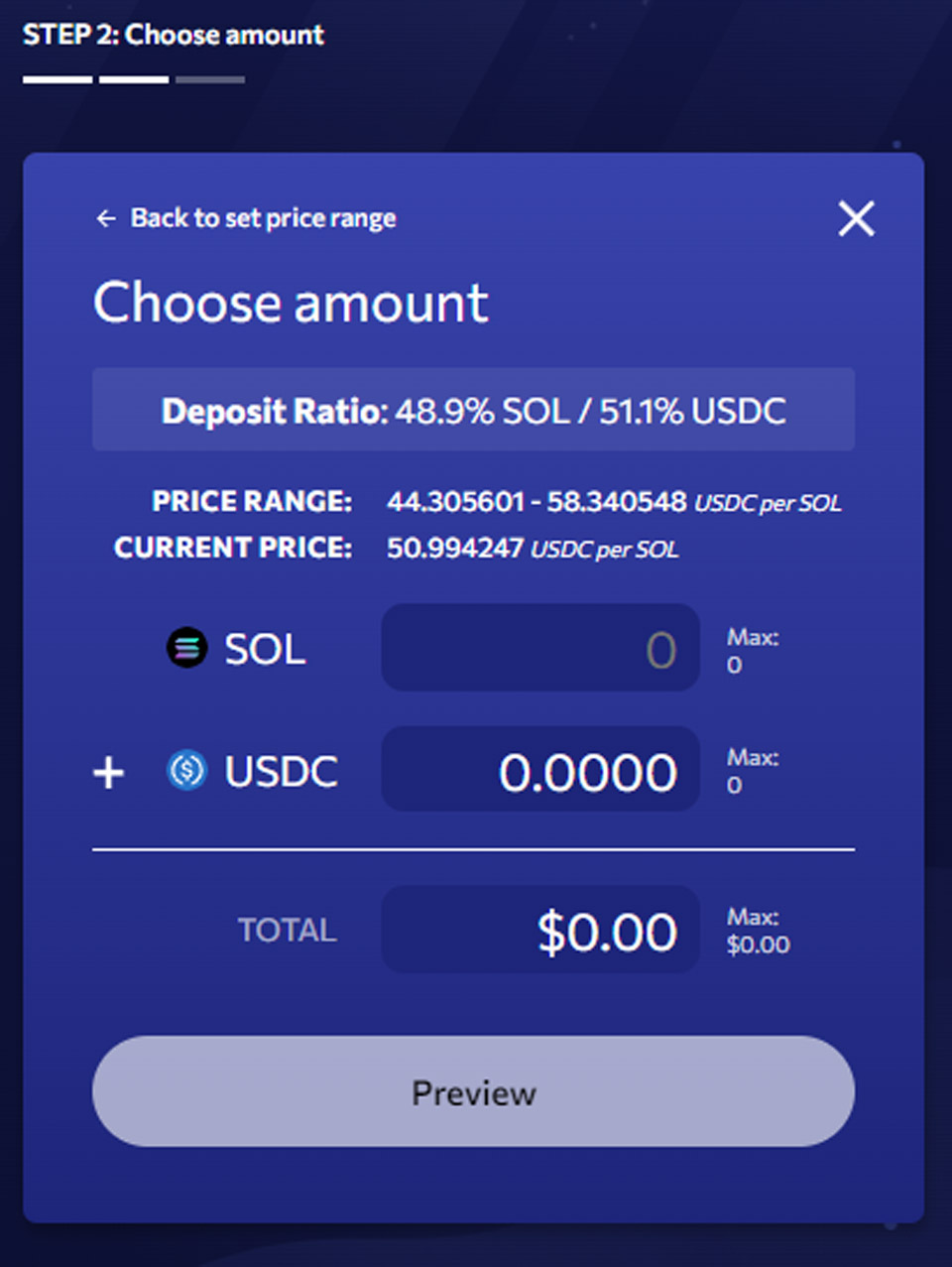 You choose the amount of SOL and USDC