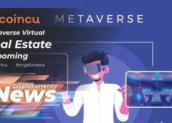 Metaverse Virtual Real Estate is booming | Latest News thirty May 2022 | Crypto News