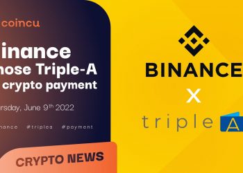 Binance chose Triple-A as crypto payment | Latest News 09 June 2022 | Crypto News