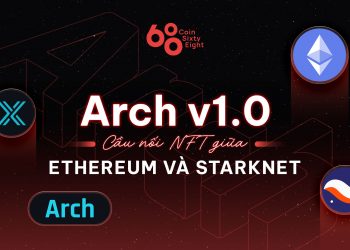 Arch v1.0 - Bridge for NFT between Ethereum and StarkNet