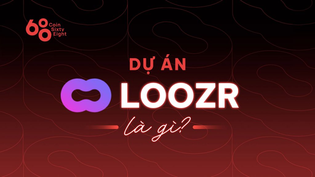 Loozr project