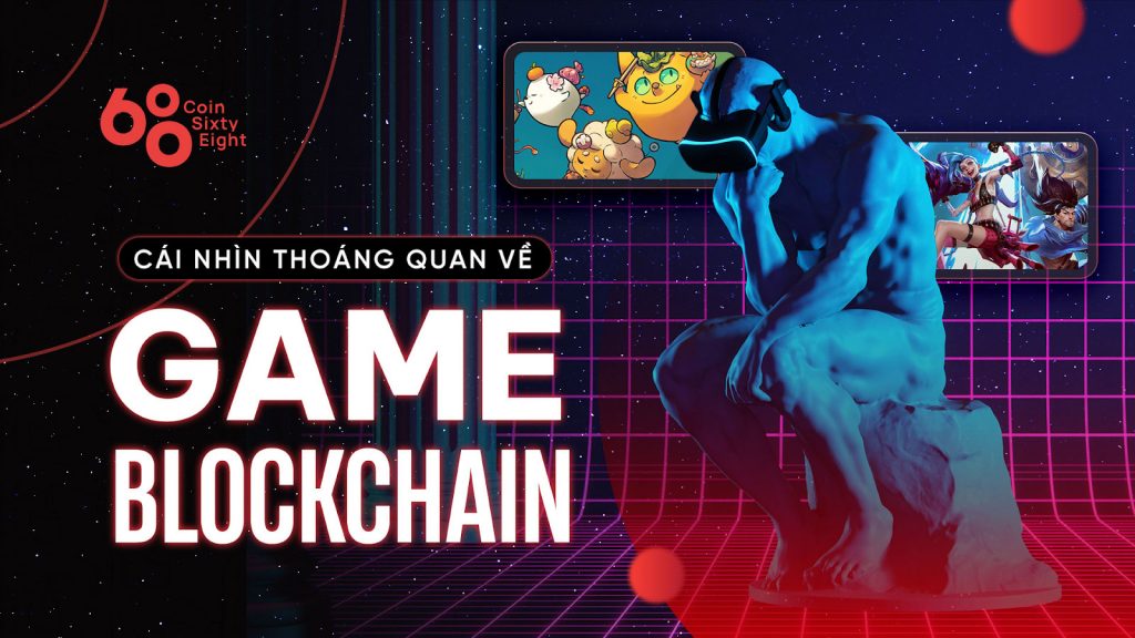 Glimpse of the Blockchain game