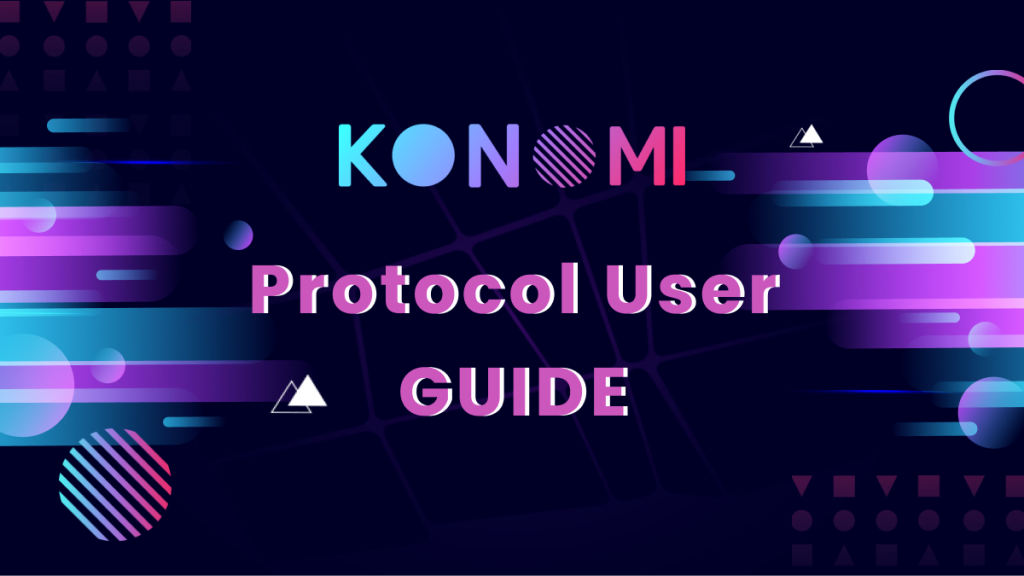 KONOMI Protocol (KONO) User Manual