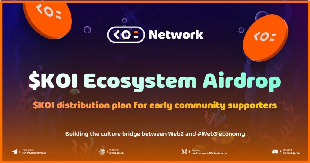 Koi Network (KOI) announces community airdrop plan