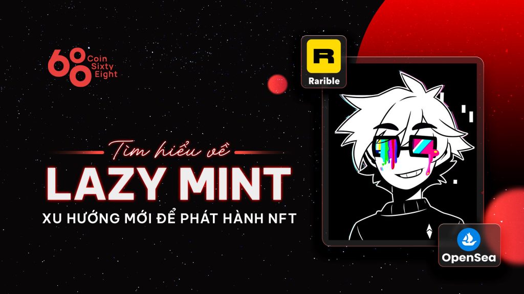 Learn more about Lazy Mint - New trend for NFT release