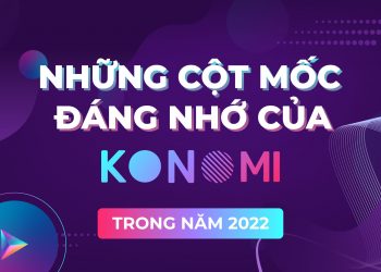 Konomi's memorable milestones in 2022