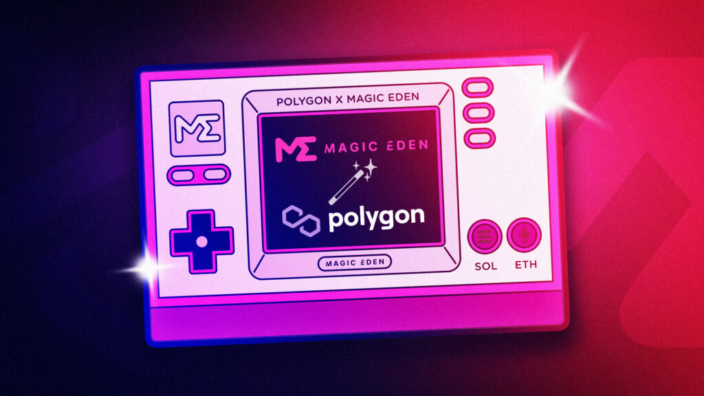 Magic Eden extends Polygon Network (MATIC) NFT support