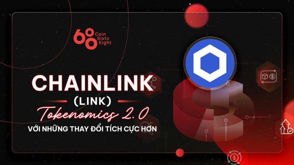 Tokenomics Research #7: Chainlink (LINK) - Tokenomics 2.0 with More Positive Changes