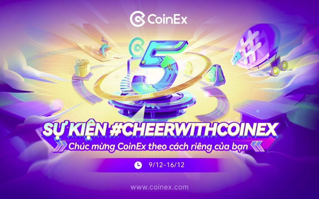 CoinEx is celebrating its 5th anniversary with a series of exciting events