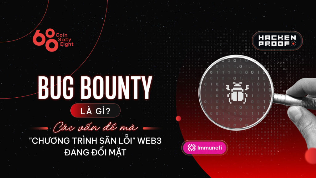 What is Bug Bounty?  Issues that Web3's "bug hunter" is addressing