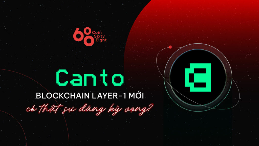 Canto Review (CANTO): Is it really worth looking forward to the new Layer-1 blockchain?