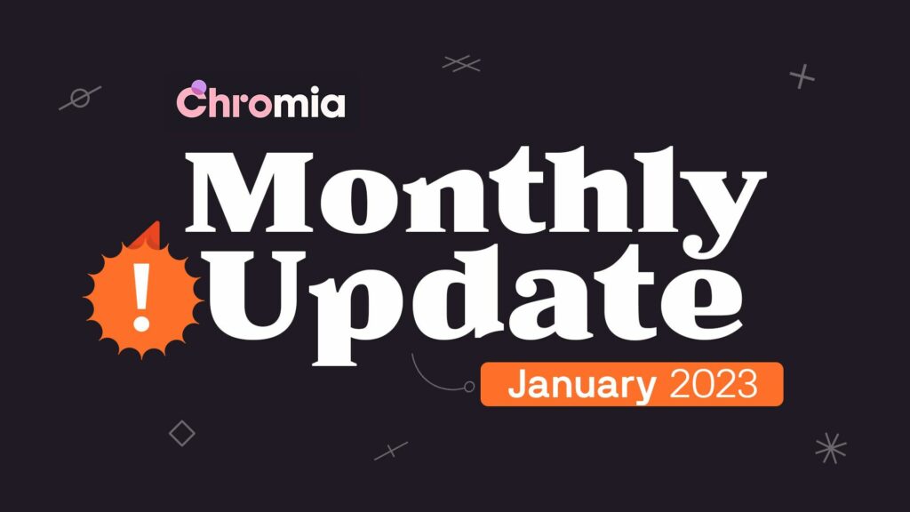 Summary of important news about Chromia (CHR) in January 2023