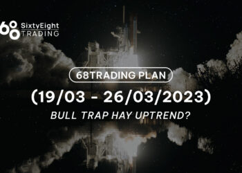 68 Trading Plan (March 19 - March 26, 2023) - Bull Trap or Uptrend?