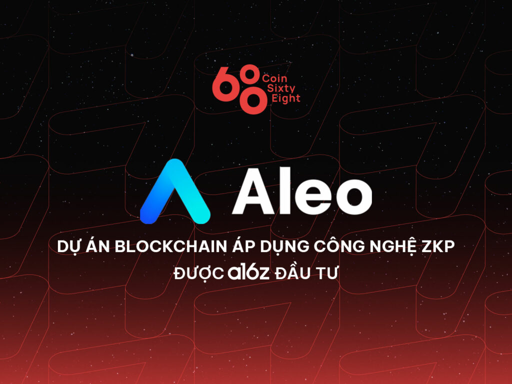 Aleo (ALEO) - Blockchain project applying ZKP technology invested by a16z