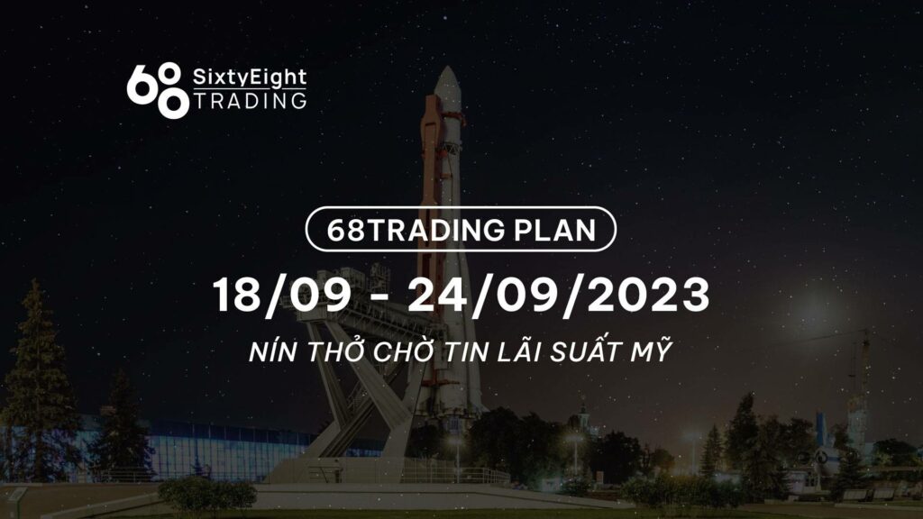 68 Trading Plan (18 September - 24 September 2023)