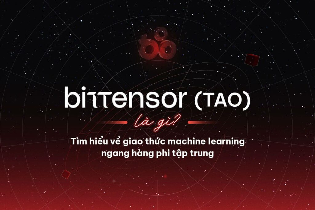 Bittensor (TAO) - Decentralized machine learning protocol