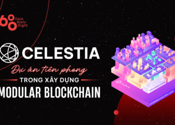 Celestia – A pioneering project in building modular Blockchain