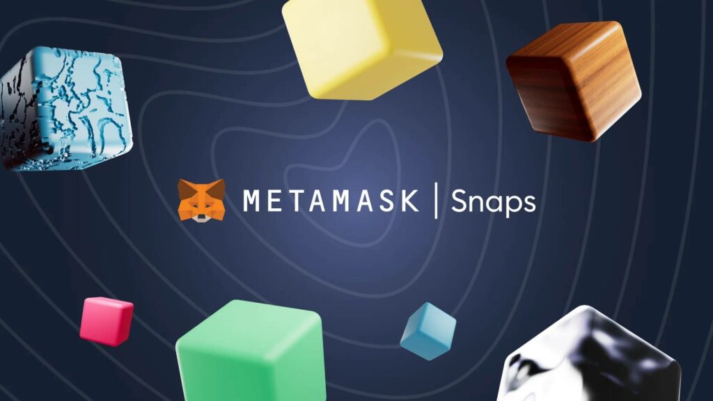 MetaMask introduces the Snaps toolkit to expand beyond the EVM ecosystem