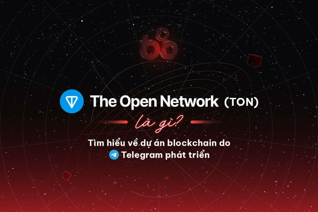 The Open Network (TON) - Blockchain developed by Telegram