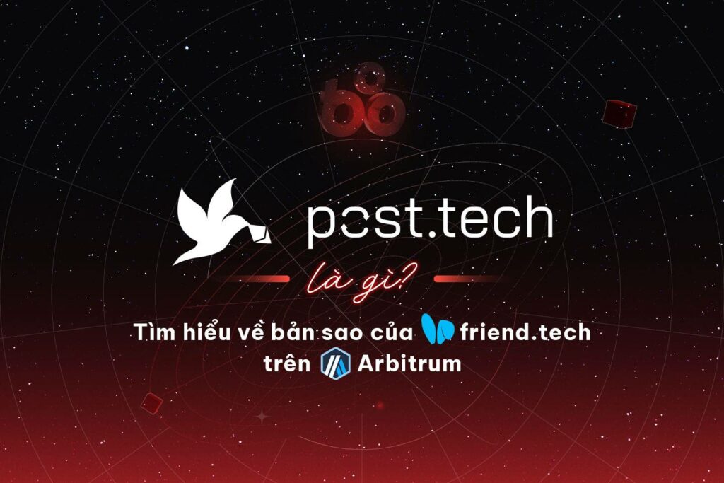 What is post.tech?  Copy of friends.tech on Arbitrum