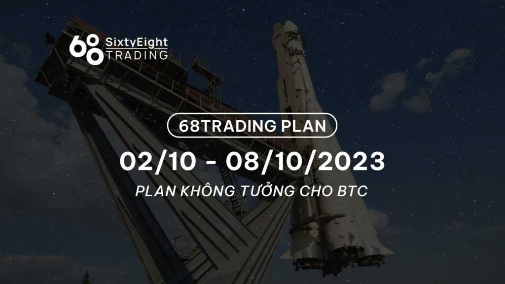 68 Trading Plan (2 October - 8 October 2023)