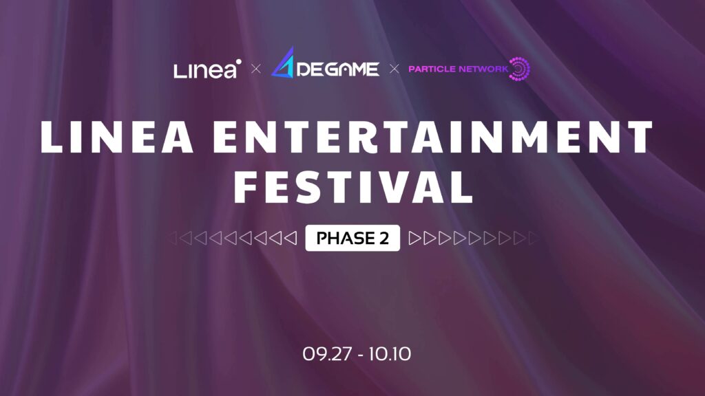 Phase 2 of the Linea Entertainment Festival begins with the theme "Sail the Linea Voyage, earn Voyage XPs"