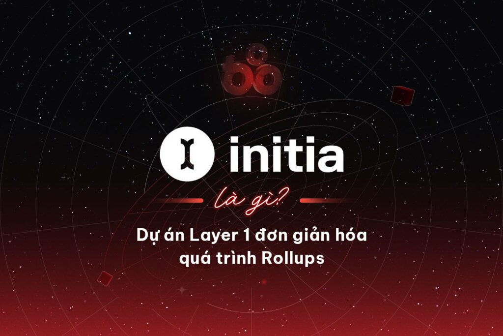 What is Initia?  The Layer 1 project simplifies the rollup process