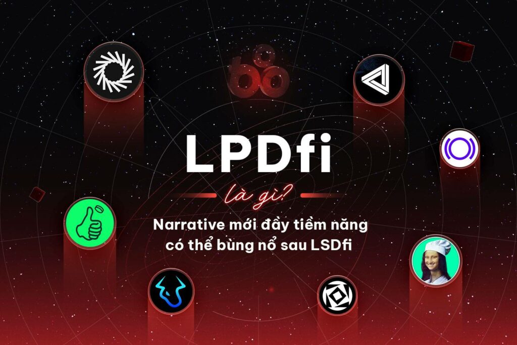 What is LPDfi?  A potential new narrative could explode after LSDfi