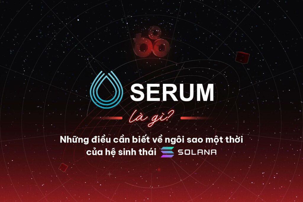 What is serum?  Once a star of the Solana ecosystem