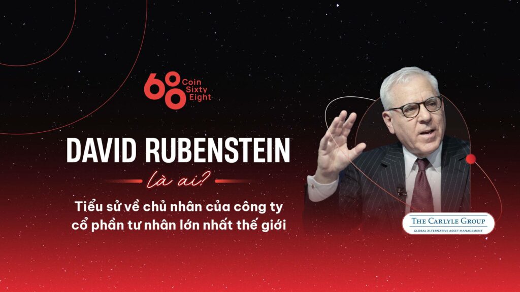 Who is David Rubenstein?  The owner of the largest company in the world