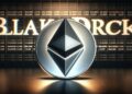 BlackRock files for Ethereum ETF Spot, ETH reacts positively