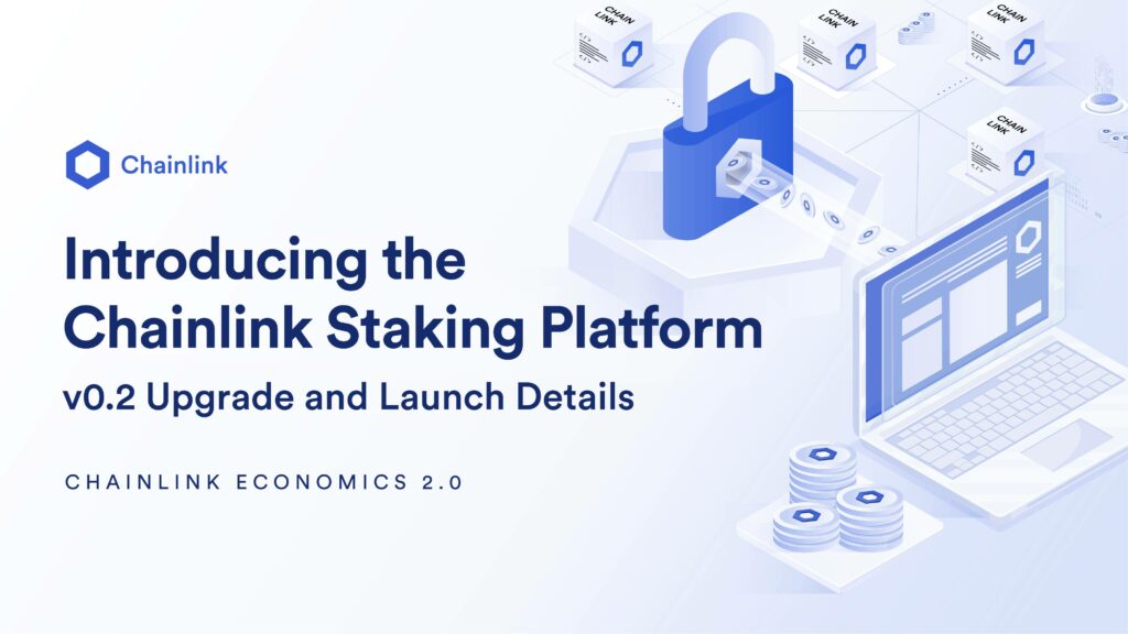 Chainlink (LINK) launches Staking v0.2