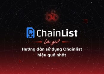 What is ChainList?  Instructions for using Chainlist in the most effective way