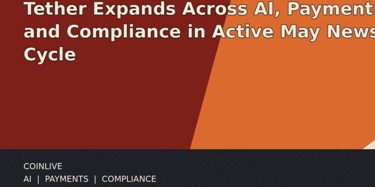 tether expands across ai payments and compliance in active may news cycle thumbnail